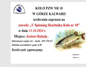 V zawody spinningowe o "SPINNING SKARBNIKA Koła nr 10"